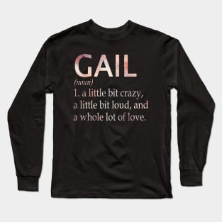 Gail Girl Name Definition Long Sleeve T-Shirt